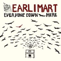 Earlimart - Everyone Down Here