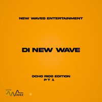 Bronco - Di New Wave (Ocho Rios Edition Pt 1) (Explicit)