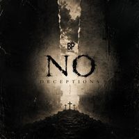 BpTheOfficial - No Deceptions