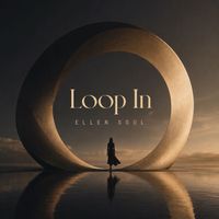 Ellen Soul - Loop In