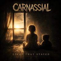 Carnassial - Light That Stayed (Original)