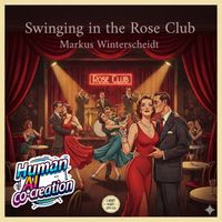 Markus Winterscheidt - Swinging in the Rose Club (Explicit)