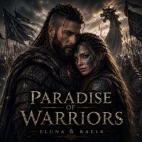 Eluna & Kaelr - Paradise of Warriors