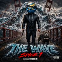 Spice 1 - The Wave (feat. Uneekint) (Explicit)