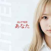 GLITTER - あなた