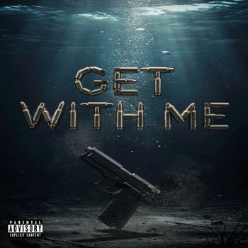 Zeek - Get WITH Me (Explicit)