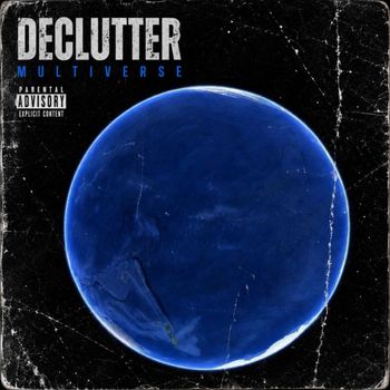 Multiverse - DECLUTTER (Explicit)