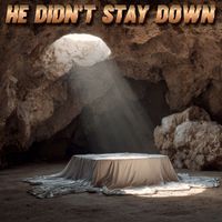 His Name's Sake - He Didn't Stay Down