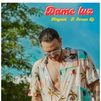 Magaldi - DAME LUZ