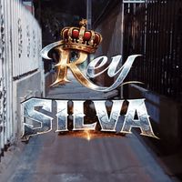 SILVA - Rey (Explicit)