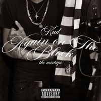 KND - Again on The Block, the mixtape (Explicit)