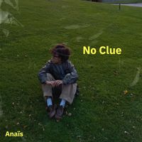 Anaïs - No Clue