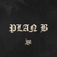 Iago - Plan B (Explicit)
