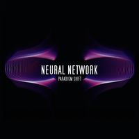 Neural Network - Paradigm Shift