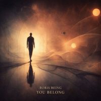 Boris Being - You Belong