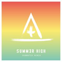 The Barefoot Bandit - Summer High (Dubmatix Remix)