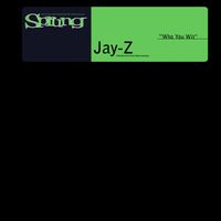 JAŸ-Z - Who You Wit (Explicit)