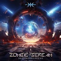 Zombie Scream - Groundbreakers