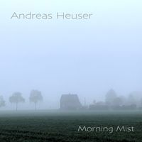 Andreas Heuser - Morning Mist