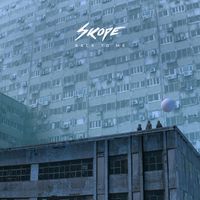Skope - Back To Me / Gravity