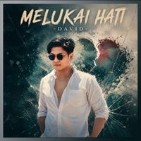 David - Melukai Hati