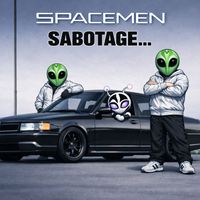 Spacemen LIVE - Sabotage (Explicit)