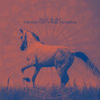 Aly & AJ - Year of the Horse