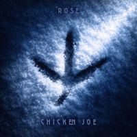 Rose - Chicken Joe (Explicit)