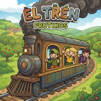 Frutkids - El Tren