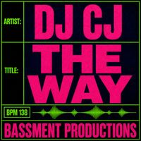 DJ CJ - THE WAY
