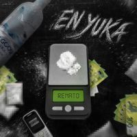 Renato - En Yuka (Explicit)