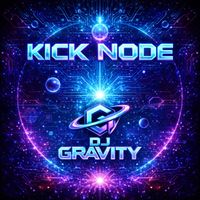 DJ Gravity - Kick Node