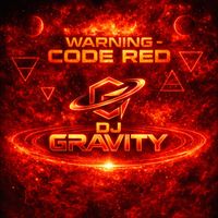 DJ Gravity - Warning - Code Red