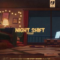 Tosso - Night Shift
