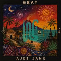 GRAY - Ajde Jano