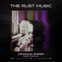 crawdad sniper - Meta Frolic