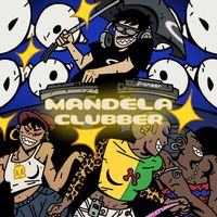 DJ MARIACHI - MANDELA CLUBBER (Explicit)
