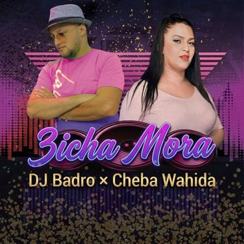 Dj Badro - Aich Mora (Explicit)