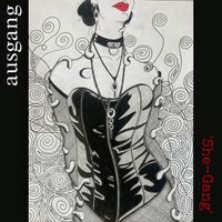 Ausgang - She-Gang