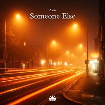Alon - Someone Else
