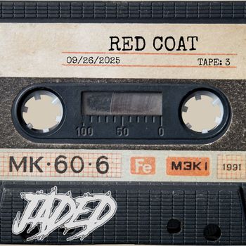 Jaded - RED COAT (Explicit)