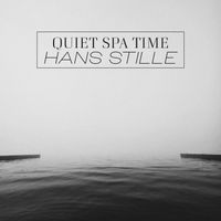 Hans Stille - Quiet Spa Time