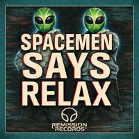 Spacemen LIVE - RELAX!