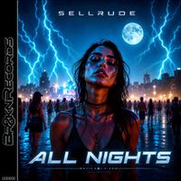 Sellrude - All Nights
