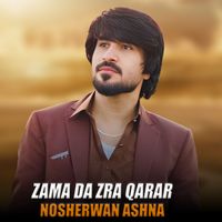 Nosherwan Ashna - Zama Da Zra Qarar