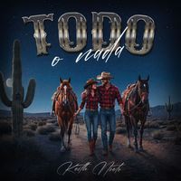 Keith Nieto - Todo O Nada