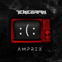Tenebrax - Amprex