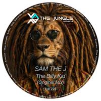 Sam The J - The Billy Kid (Original Mix)