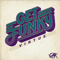 Virtue - Get Funky