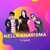 Nella Kharisma - Lungset (Remastered 2019)